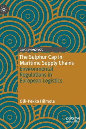 Sulphur Cap in Maritime Supply Chains