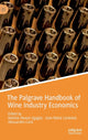 Book cover of: Palgrave Handbook of Wine Industry Economics
