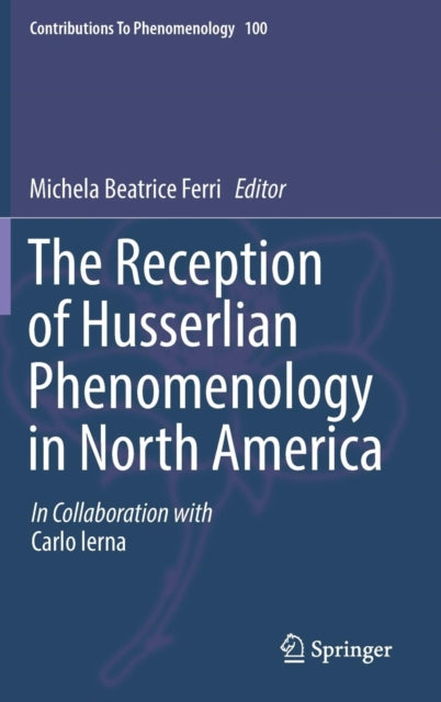 Book cover of: Reception of Husserlian Phenomenology in North America. By: Michela Beatrice Ferri