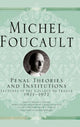 Book cover of: Penal Theories and Institutions. By: Michel Foucault