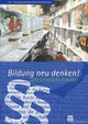 Book cover of: Bildung neu denken! Das juristische Konzept