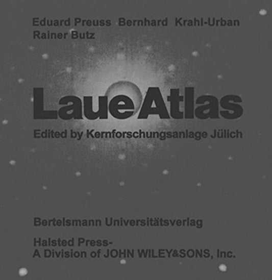 Book cover of: Laue Atlas. By: Eduard Preuss