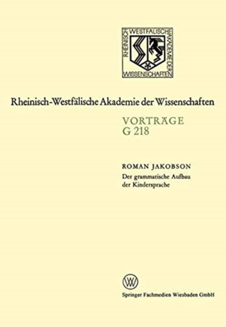 Book cover of: Der grammatische Aufbau der Kindersprache. By: Roman Jakobson