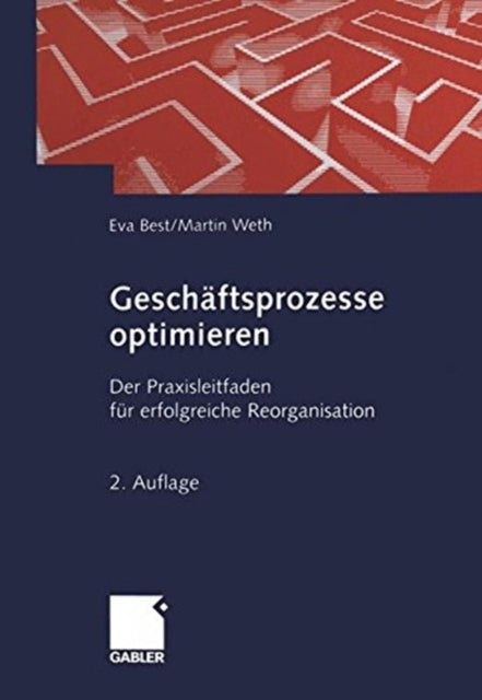 Book cover of: Geschaftsprozesse optimieren. By: Eva Best