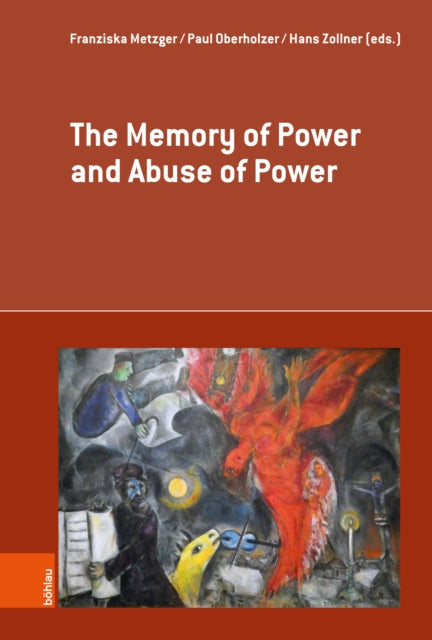 Book cover of: Memory of Power and Abuse of Power