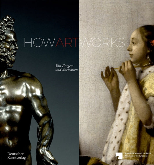 Book cover of: How Art Works. By: María López-Fanjul y Díez del Corral
