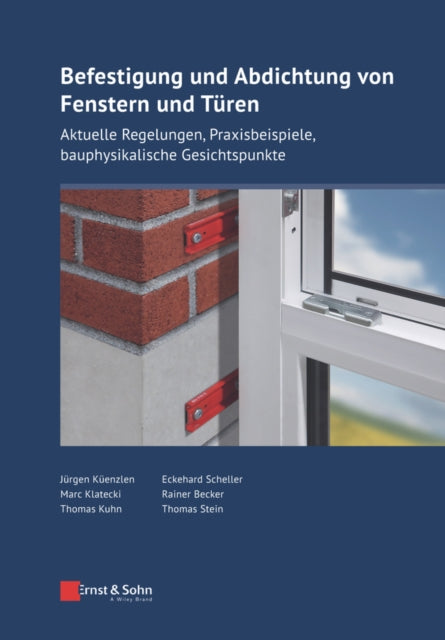 Book cover of: Befestigung und Abdichtung von Fenstern und Turen. By: Jürgen Küenzlen