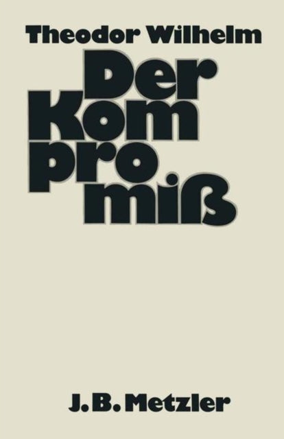 Book cover of: Traktat uber den Kompromiß