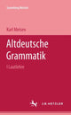 Book cover of: Altdeutsche Grammatik I Lautlehre. By: Karl Meisen