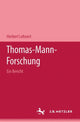 Book cover of: Thomas-Mann-Forschung. By: Herbert Lehnert