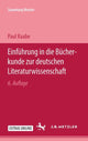 Book cover of: Einfuhrung in die Bucherkunde zur deutschen Literaturwissenschaft. By: Paul Raabe