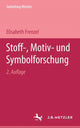 Book cover of: Stoff-, Motiv- und Symbolforschung. By: Elisabeth Frenzel