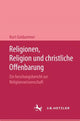 Book cover of: Religionen, Religion und christliche Offenbarung. By: Kurt Goldammer