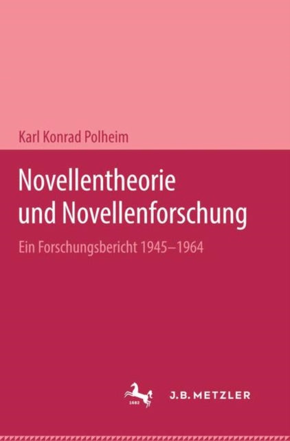 Book cover of: Novellentheorie und Novellenforschung. By: Karl Konrand Polheim