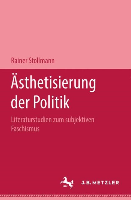 Book cover of: Asthetisierung der Politik. By: Rainer Stollmann