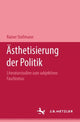 Book cover of: Asthetisierung der Politik. By: Rainer Stollmann