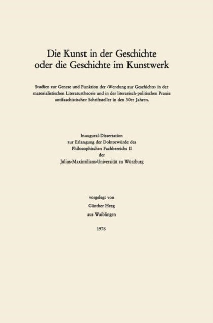 Book cover of: Die Kunst in der Geschichte oder die Geschichte im Kunstwerk. By: Günther Heeg