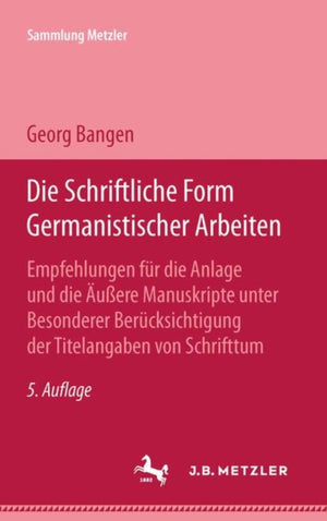 Die schriftliche Form germanistischer Arbeiten