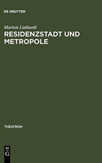 Book cover of: Residenzstadt und Metropole
