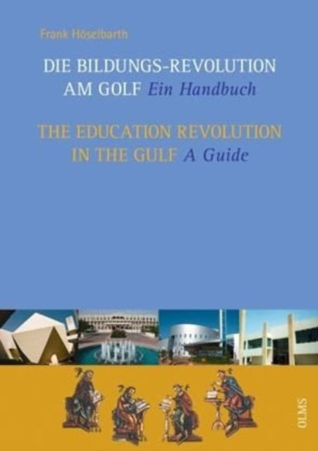Book cover of: Education Revolution in the Gulf. By: Frank Höselbarth