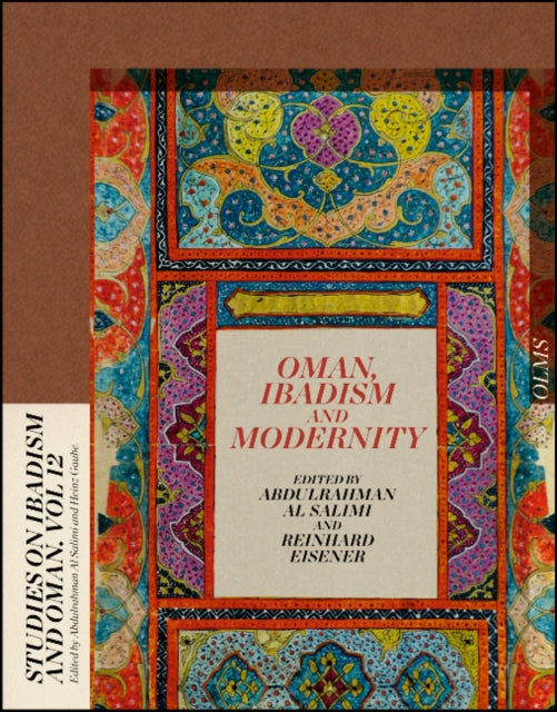 Book cover of: Oman, Ibadism and Modernity