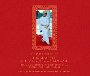 In Honour of the Visit of His Majesty Sultan Qaboos bin Said -