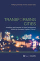 Book cover of: Transforming Cities. By: Wolfgang Schneider