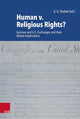 Book cover of: Human v. Religious Rights?. By: A. G. Roeber