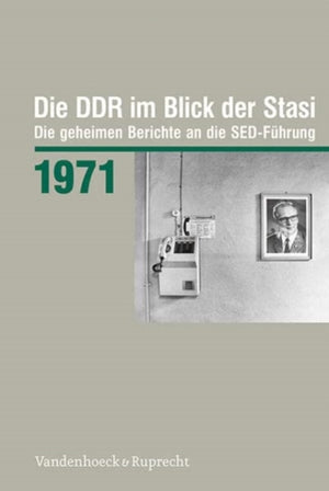 Die DDR im Blick der Stasi 1971