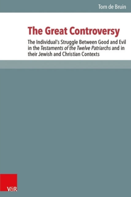 Book cover of: Great Controversy. By: Tom de Bruin