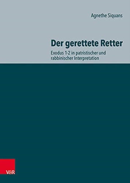 Book cover of: Der gerettete Retter. By: Agnethe Siquans