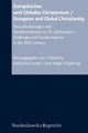 Book cover of: European and Global Christianity/Europaisches und Glabales Christentum. By: Katharina Kunter