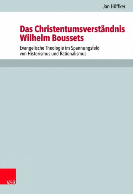 Book cover of: Das Christentumsverstandnis Wilhelm Boussets. By: Jan Höffker