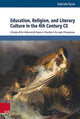 Book cover of: Education, Religion, and Literary Culture in the 4th Century CE. By: Gabriela Ryser