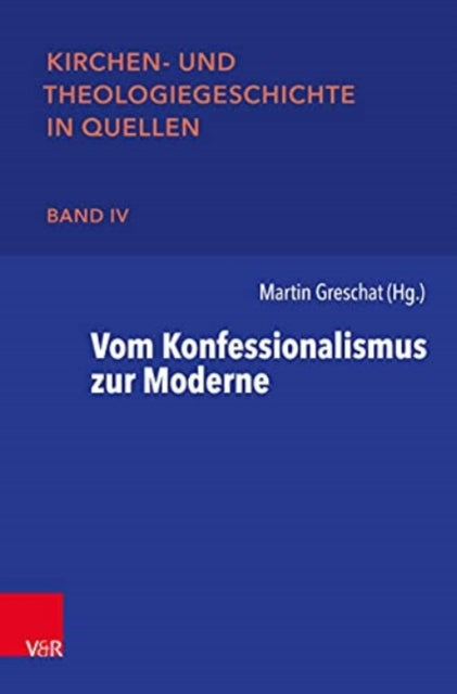 Book cover of: Vom Konfessionalismus zur Moderne. By: Martin Greschat
