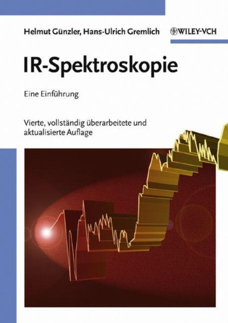 Book cover of: IR-Spektroskopie. By: Helmut Gunzler