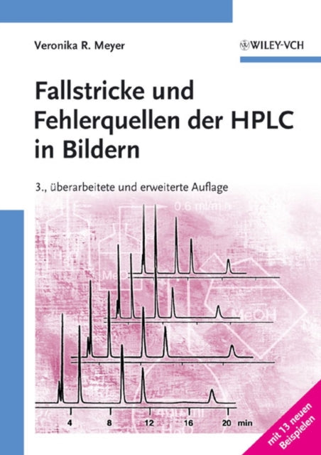 Book cover of: Fallstricke und Fehlerquellen der HPLC in Bildern. By: Veronika R. Meyer