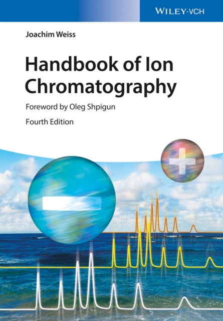 Book cover of: Handbook of Ion Chromatography, 3 Volume Set. By: Joachim Weiss