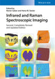 Book cover of: Infrared and Raman Spectroscopic Imaging. By: Reiner Salzer