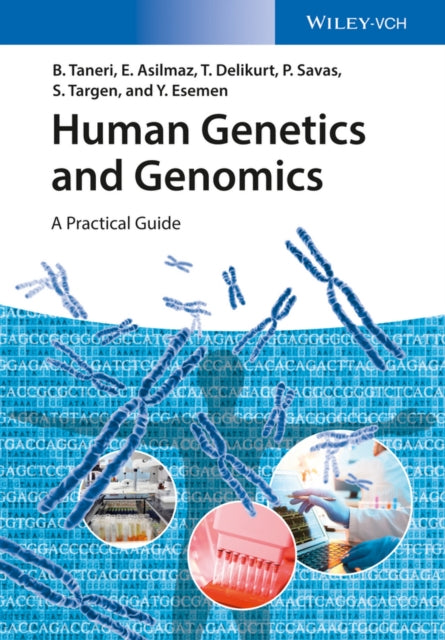 Book cover of: Human Genetics and Genomics. By: Bahar Taneri
