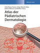 Book cover of: Atlas der Padiatrischen Dermatologie. By: Helga Albrecht-Nebe