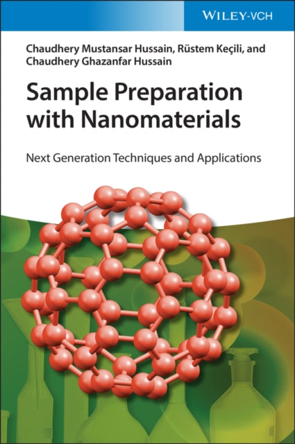 Book cover of: Sample Preparation with Nanomaterials. By: Chaudhery M. Hussain