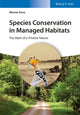 Book cover of: Species Conservation in Managed Habitats. By: Werner Kunz