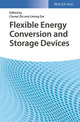 Book cover of: Flexible Energy Conversion and Storage Devices. By: Chunyi Zhi
