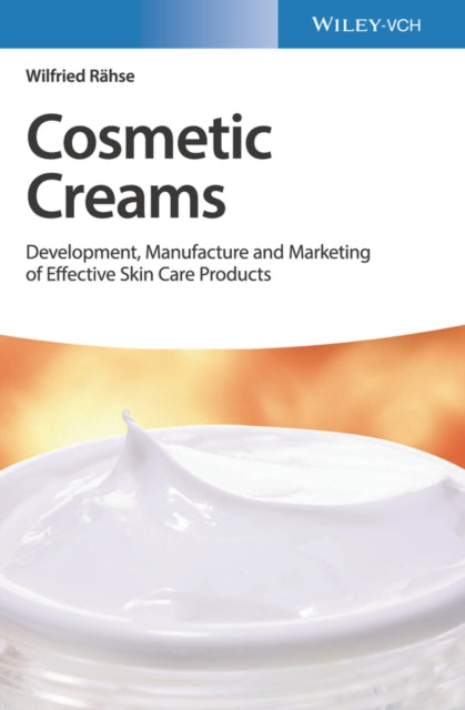 Book cover of: Cosmetic Creams. By: Wilfried Rähse