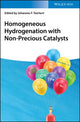Book cover of: Homogeneous Hydrogenation with Non-Precious Catalysts. By: Johannes F. Teichert