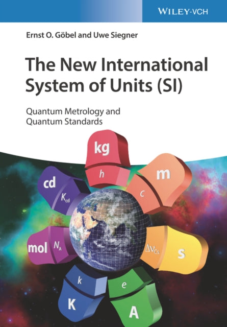Book cover of: New International System of Units (SI). By: Ernst O. Göbel