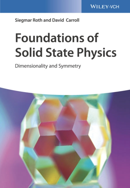 Book cover of: Foundations of Solid State Physics. By: David Carroll