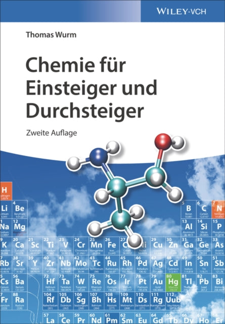 Book cover of: Chemie fur Einsteiger und Durchsteiger. By: Thomas Wurm