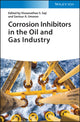 Book cover of: Corrosion Inhibitors in the Oil and Gas Industry. By: Viswanathan S. Saji